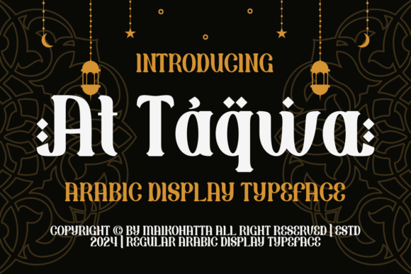 At Taqwa: A Modern Arabic Display Font for Elegant Design
