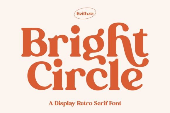 Bright Circle: A Warm, Retro Display Font