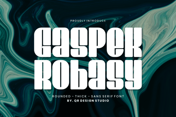 Gaspek Robasy: A Modern Sans Display Typeface