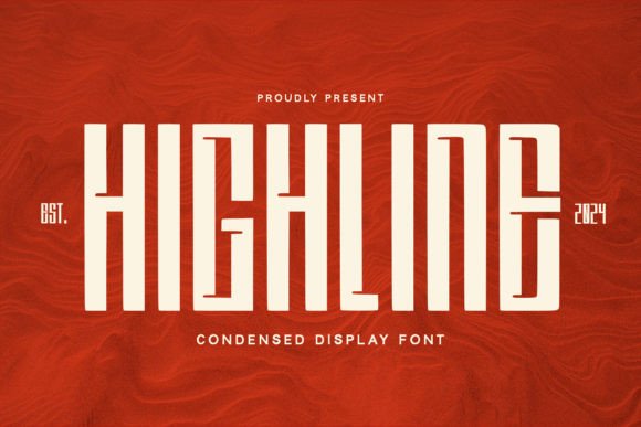 Highline: A Modern Display Font for Bold Branding