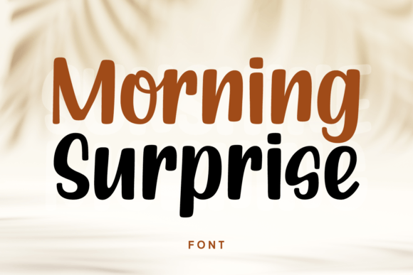Morning Surprise: A Modern Display Font for Creative Projects