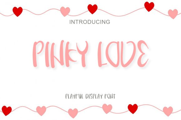 Pinky Love: A Fun and Friendly Display Font