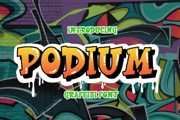 Podium: A Bold Graffiti Display Font for Creative Projects