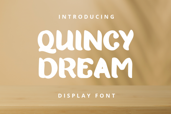 Quincy Dream: The Elegant Display Font for Stunning Branding