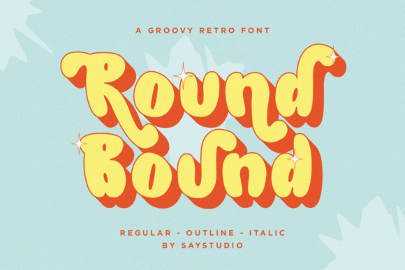 Round Bound: A Retro Groovy Display Typeface